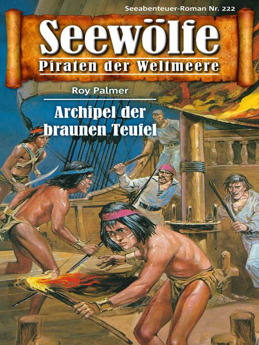 Title details for Seewölfe--Piraten der Weltmeere 222 by Roy Palmer - Wait list